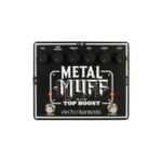 PEDAL ELECTRO HARMONIX METAL MUFF TOP BOOST